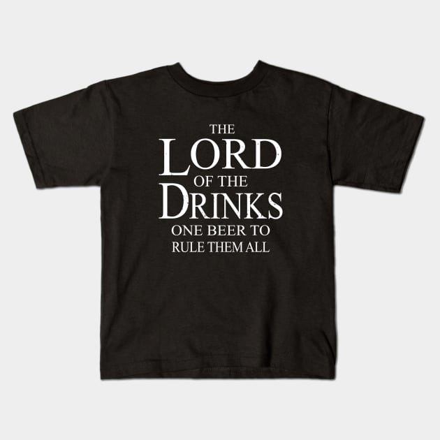 The Lord of the drinks Shirt funny beer Lover bachelor party Kids T-Shirt by ELFEINHALB